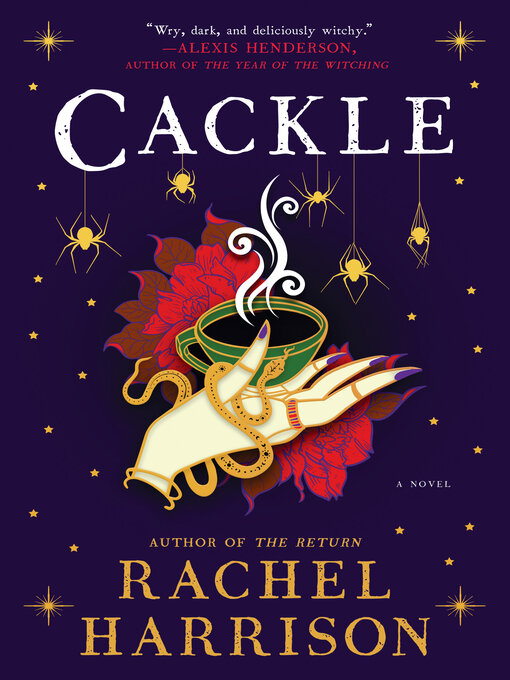 Title details for Cackle by Rachel Harrison - Wait list